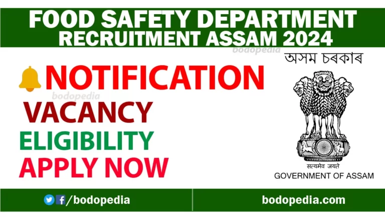 Food Safety Department Recruitment in Assam - Bodopedia.com